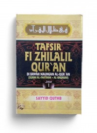 Tafsir Fi Zhilalil Qur`an Edisi Super Luks Jilid 1 